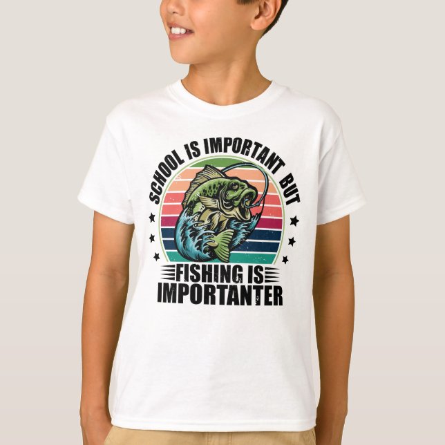 T-shirt L'École Est Importante, Mais La Pêche Est Importan (Devant)