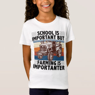 T-Shirt L'École Est Importante, Mais L'Agriculture Est Im