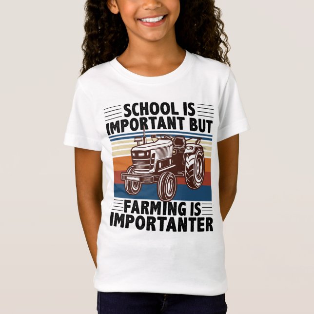 T-Shirt L'École Est Importante, Mais L'Agriculture Est Imp (Devant)