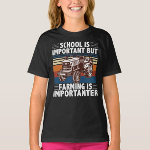 T-shirt L'École Est Importante, Mais L'Agriculture Est Imp