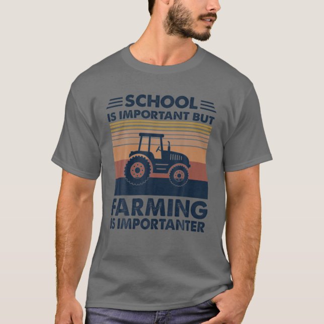 T-shirt L'École Est Importante Mais L'Agriculture Est Impo (Devant)