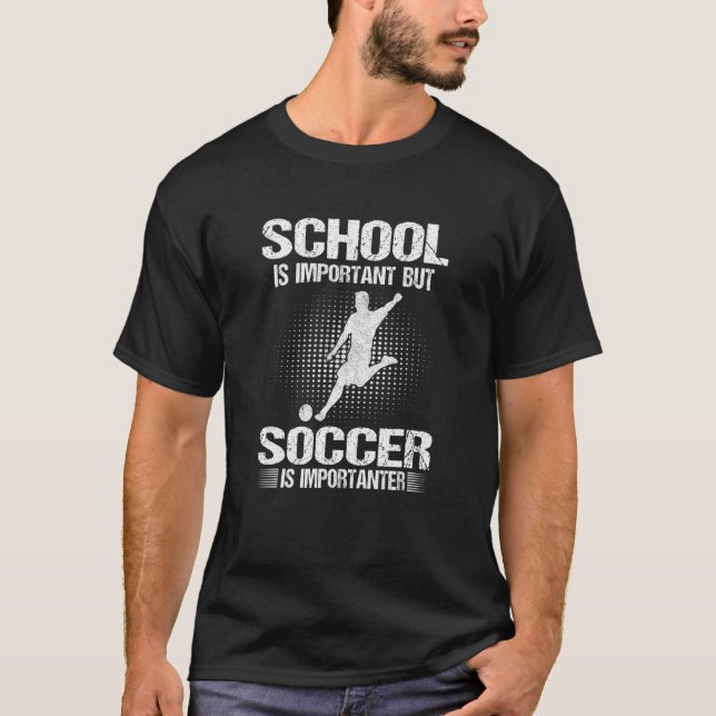 T-shirt L'École Est Importante, Mais Le Football Est Impor (Devant)