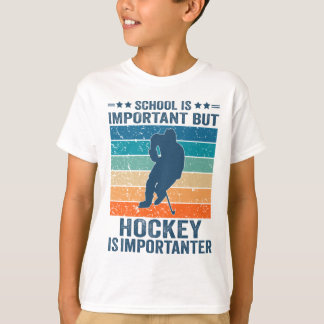 T-shirt L'École Est Importante, Mais Le Hockey Est Importa