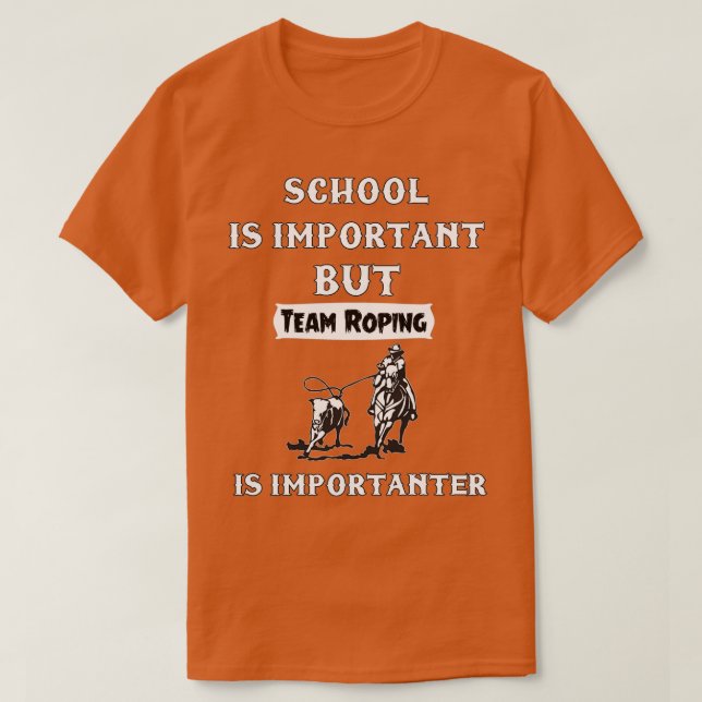 T-shirt L'École Est Importante, Mais Le Ropage D'Équipe Es (Design devant)