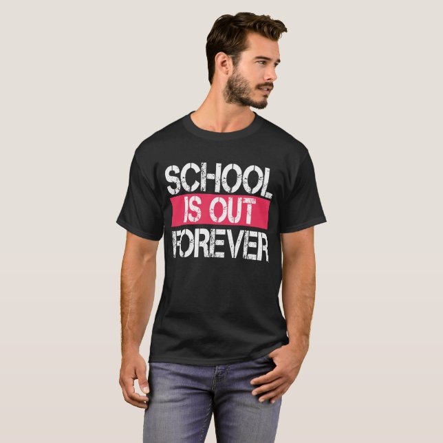 T-shirt L'école est pour toujours (Devant entier)