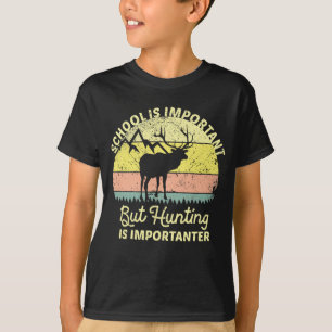 T-shirt L'école est un important chasseur de cerfs couch