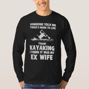 T-shirt Leçons de vie en Kayak - Drôle Slogan Tee pour P