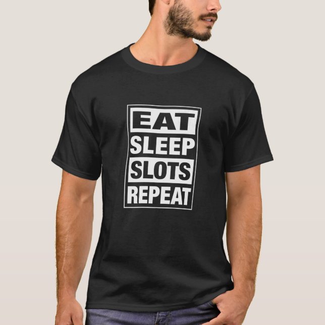 T-shirt Lecteur Machine à sous Manger Fentes de sommeil Ré (Devant)