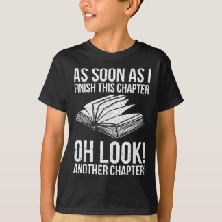 T-shirt Lecture amusante juste un autre chapitre Lover