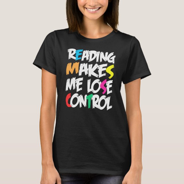T-shirt Lecture Books Perdre le contrôle (Devant)