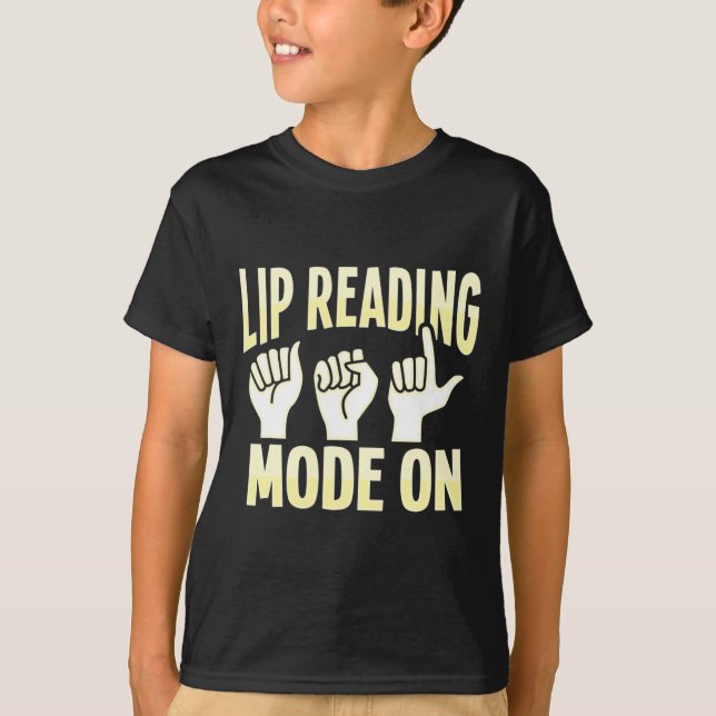 T-shirt Lecture de la lèvre ASL Gesture main sourde Perte  (Devant)