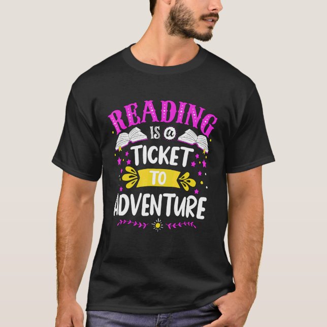 T-shirt Lecture Est Un Billet Pour Avancer Retour À L'Écol (Devant)