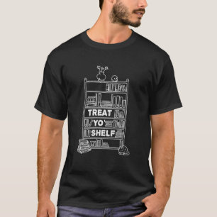 T-shirt Lecture Livre de bibliothèque Traite Yo Shelf Livr