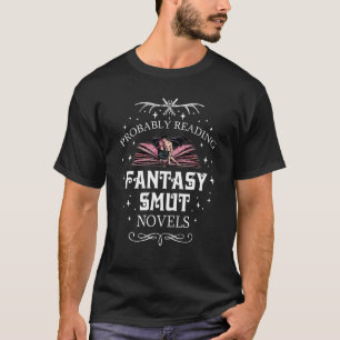 T-shirt Lecture Probable Imaginaire Smut romans Smut Reade