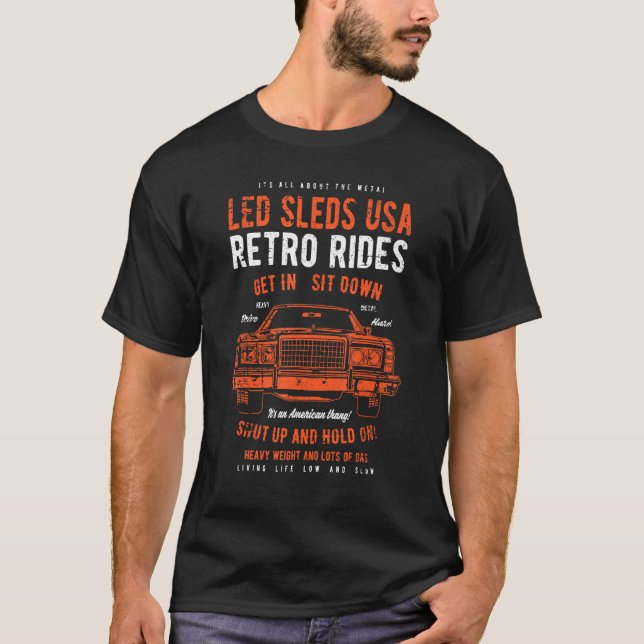 T-shirt Led Sleds Automotive Nostalgia Distressed Retro Ca (Devant)
