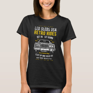 T-shirt Led Sleds Automotive Nostalgie Distressed Retro Ca