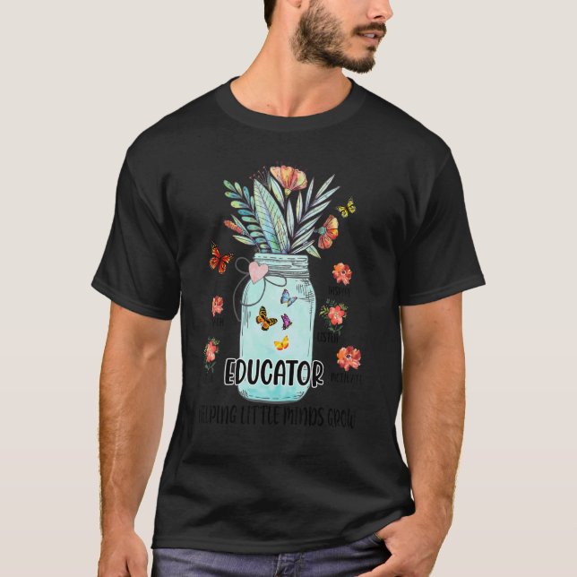 T-shirt L'éducateur aide les petits esprits à grandir (Devant)