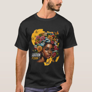 T-shirt L'éducation de l'histoire noire est la liberté Liv