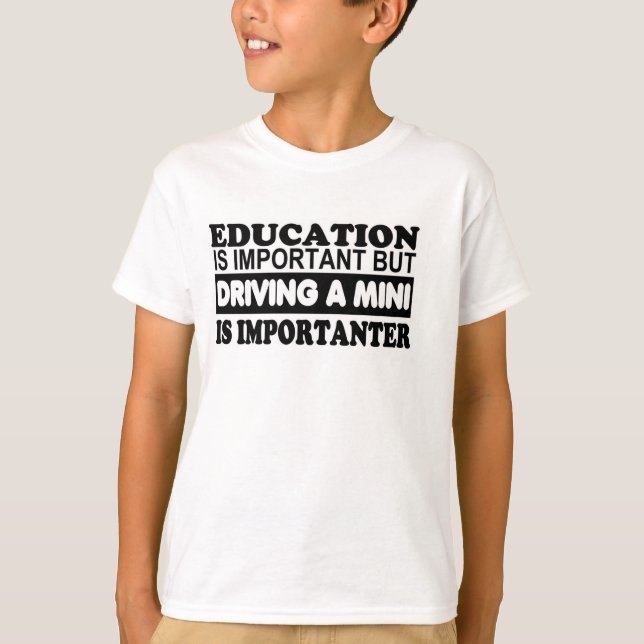T-shirt L'éducation est importante mais conduisante un (Devant)
