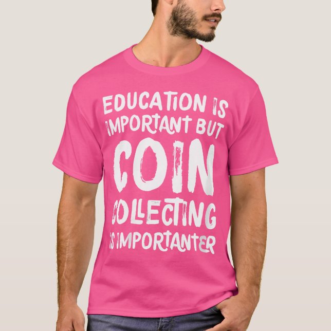 T-shirt L'Éducation Est Importante, Mais La Collecte De Pi (Devant)