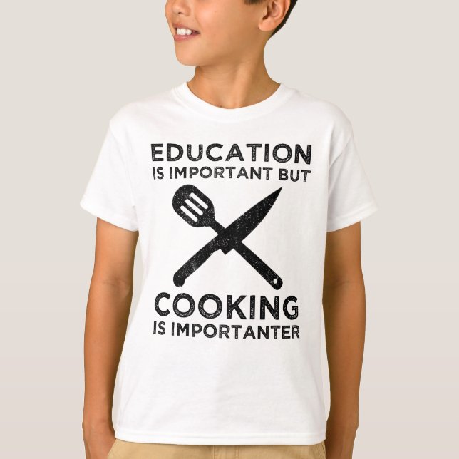 T-shirt L'Éducation Est Importante, Mais La Cuisine Est Im (Devant)