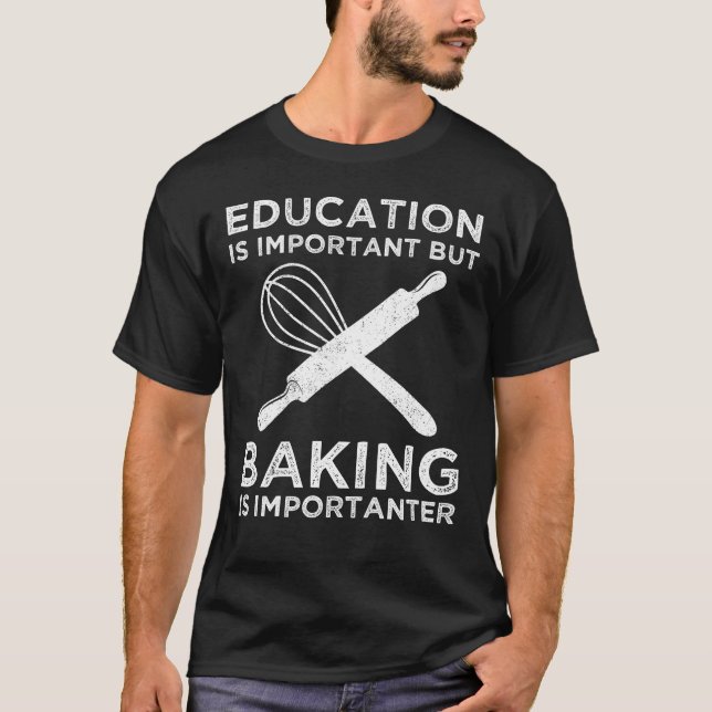 T-shirt L'Éducation Est Importante, Mais Le Cuisson Est Im (Devant)