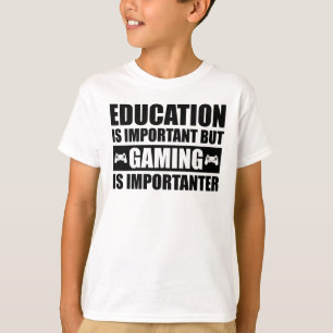 T-shirt L'Éducation Est Importante, Mais Le Jeu Est Import