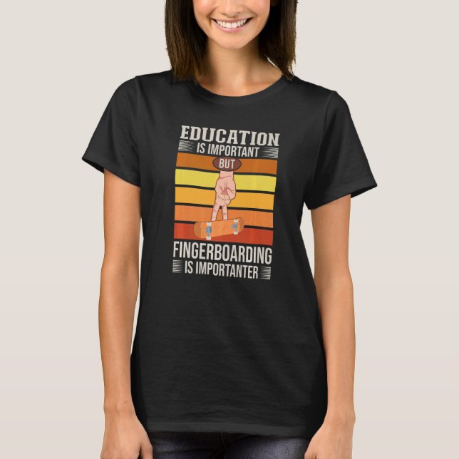 T-shirt L'éducation Est Importante Planche à Roulettes Doi (Devant)