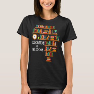 T-shirt L'éducation est le livre de la liberté lecteur Bla