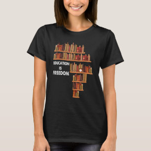 T-shirt L'éducation est le livre de la liberté lecteur Bla