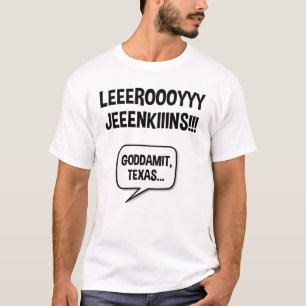 T-shirt Leeroy Jenkins Texas