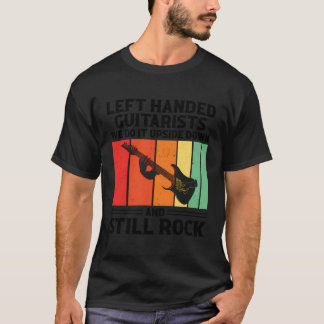 T-shirt Lefty Life Drôle Pour Les Joueurs De Guitare Gauch