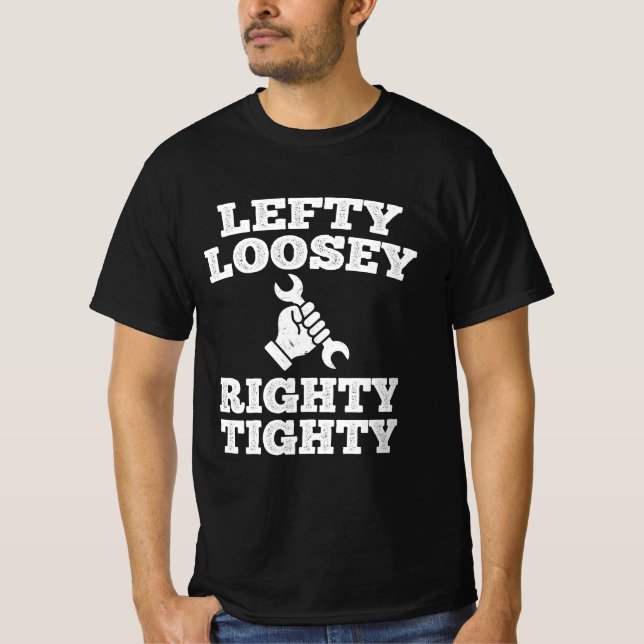 T-shirt Lefty Loosey Righty Tighty (Devant)