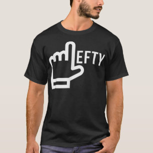 T-shirt Lefty Novelty Cadeau Drôle Gauche Main T 