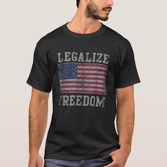 T-shirt Légaliser Liberté Patriotique États-Unis Drapeau a (Devant)