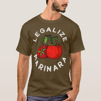 T-shirt Légaliser Nos vêtements de sauce tomate Marinara p