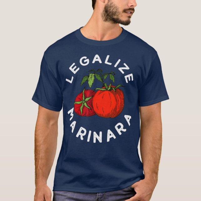 T-shirt Légaliser Notre Cadeau De Sauce Tomate Marinara Po (Devant)