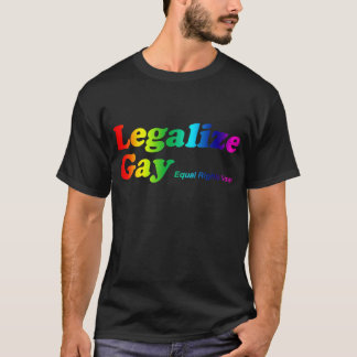 T-shirt Légalisez l'homosexuel