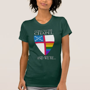 T-shirt L'égalité de mariage vient à la chapelle ! !