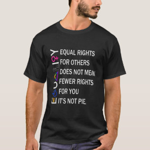 T-shirt L'Égalité Des Droits Pour Les Autres Ne Signifie P