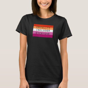 T-shirt L'égalité inclut tous Lesbian Pride drapeau Lgbt