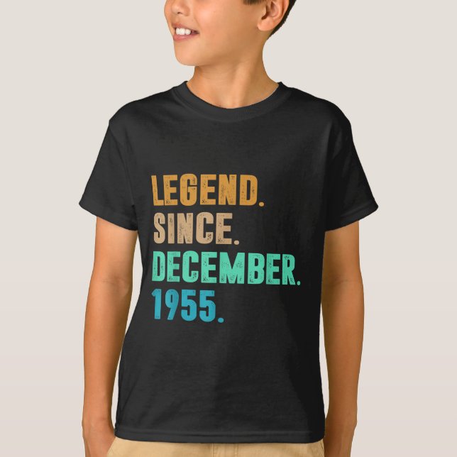 T-shirt Legend Since December 1955 Birth Of Birthday 1955  (Devant)