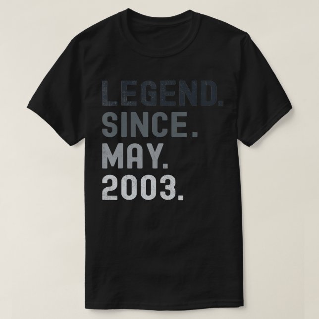 T-shirt Legend Since May 2003 18 Years Old 18 Birthday (Design devant)