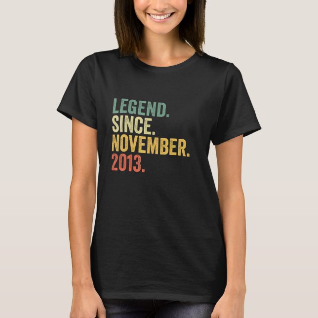 T-shirt Legend Since Novembre 2013 9th Birthday 9 Years O (Devant)