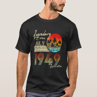 T-shirt Légendaire Anniversaire Depuis Juillet 1949