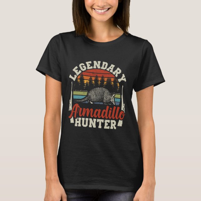 T-shirt Légendaire Armadillo Hunter Chasse Cadeau (Devant)