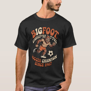 T-shirt légendaire Bigfoot Soccer Drôle de S