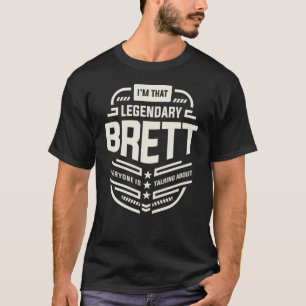 T-shirt Legendaire Brett Nom personnalisé Brett