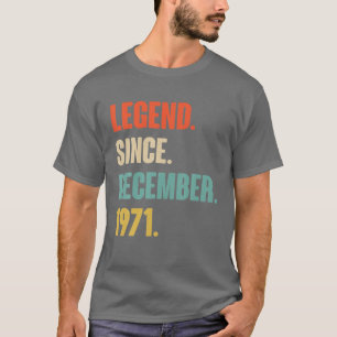 T-shirt Légendaire Depuis Décembre 1971 Anniversaire - Cad