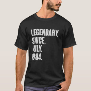 T-shirt Légendaire depuis juillet 1984 38 ans 38e naissanc